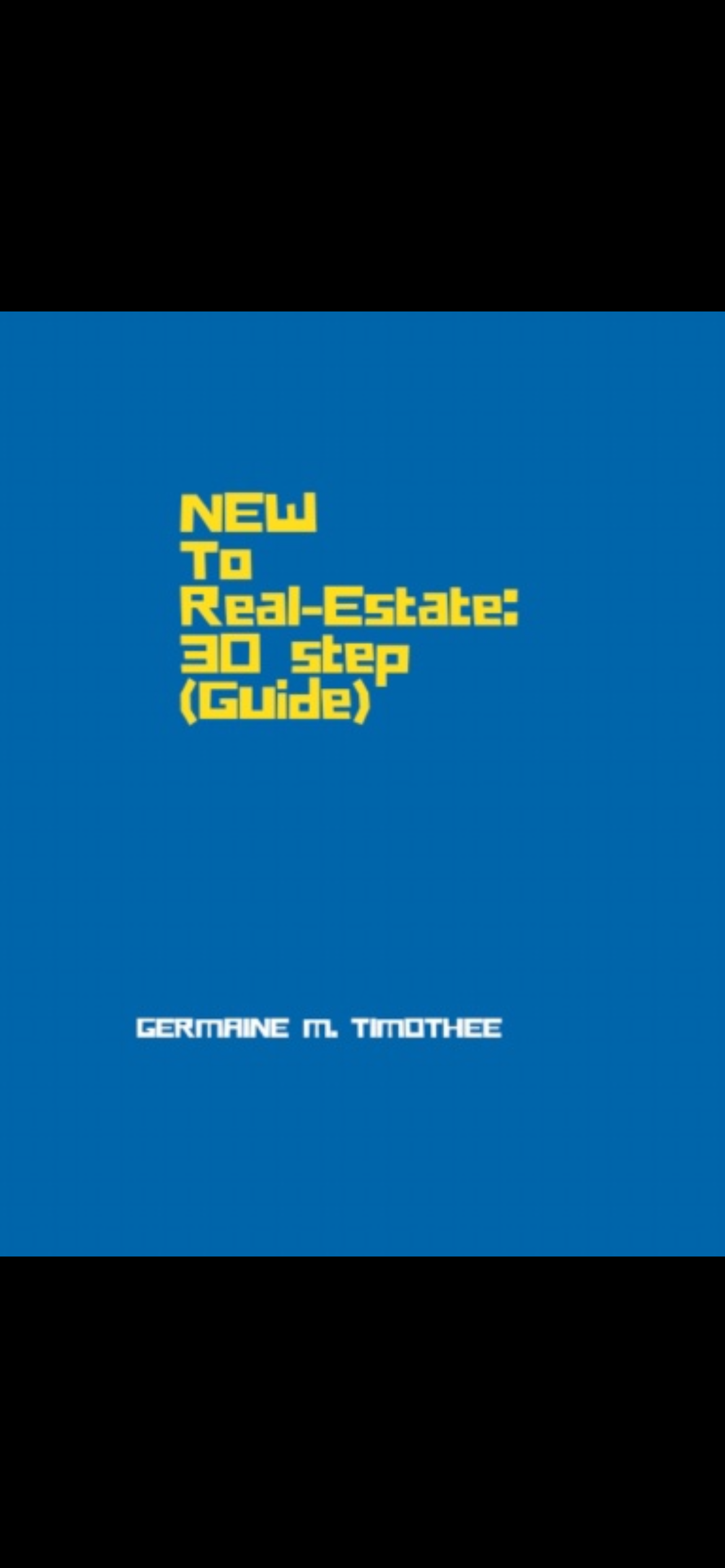 New to Real-Estate:30 Step(Guide)